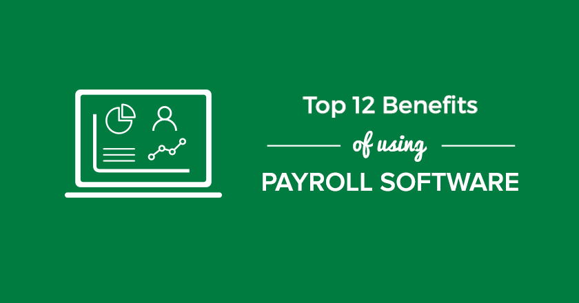 Benefits of Using Payroll Software