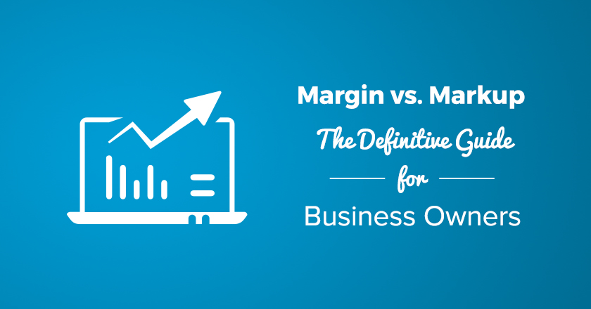 Margin vs Markup: The Definitive Guide for Business Owners