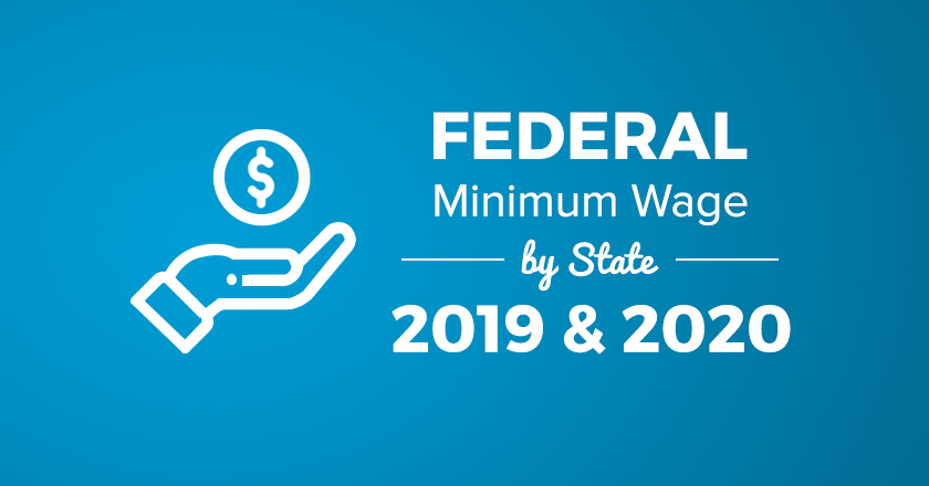 federal minimum wage 2019 & 2020