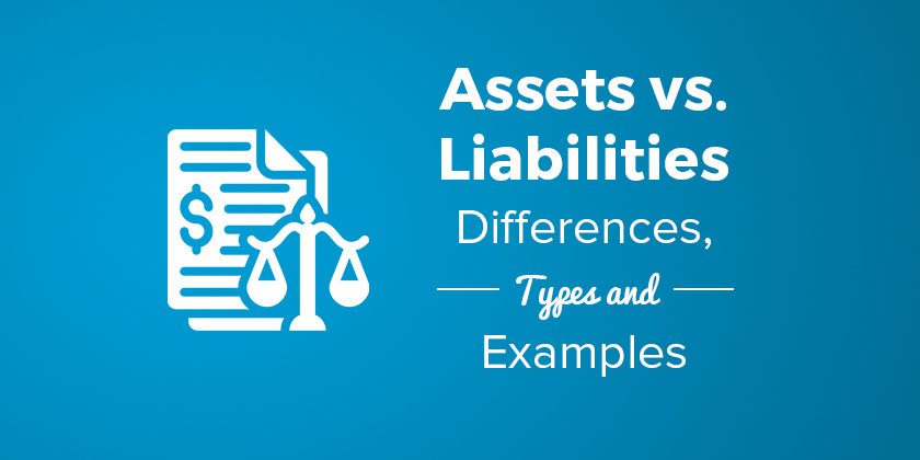 Assets vs. Liabilities