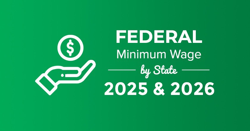 Federal Minimum Wage by State – 2025 & 2026